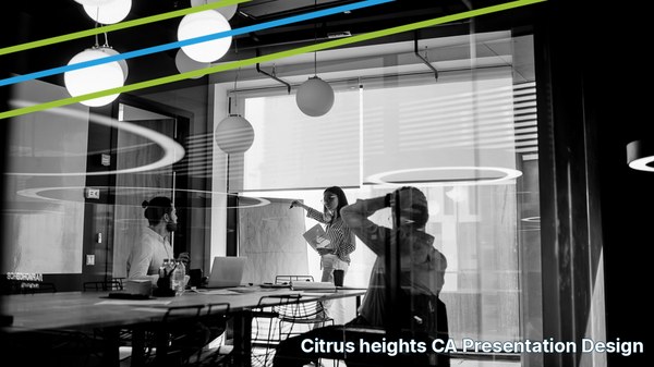 Professional presentation design services for Citrus Heights, CA