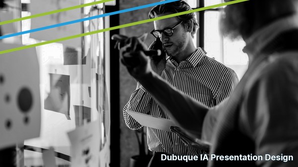 Professional presentation design services for Dubuque, IA