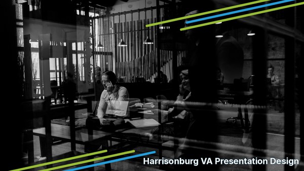 Professional presentation design services for Harrisonburg, VA