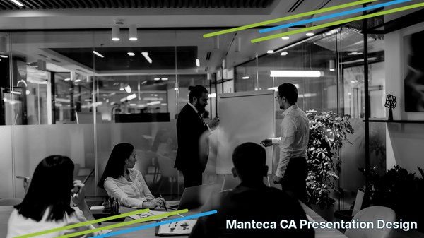 Professional presentation design services for Manteca, CA