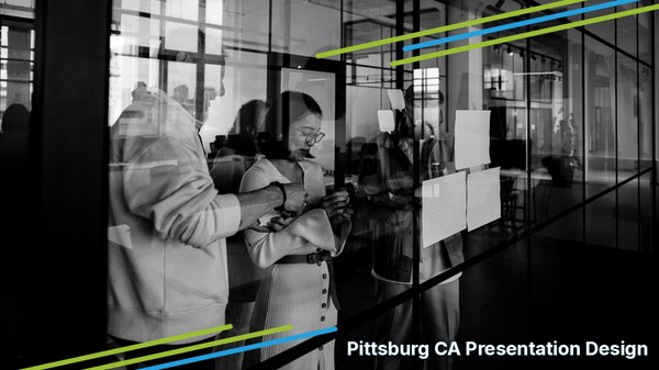 Professional presentation design services for Pittsburg, CA