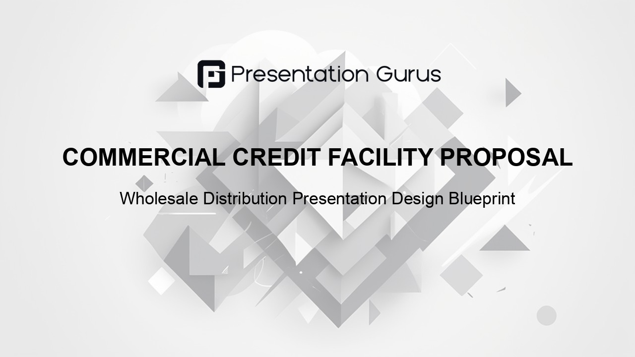 commercial-credit-facility-proposal-hero