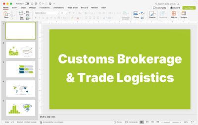 Customs Brokerage & Trade Logistics Presentations