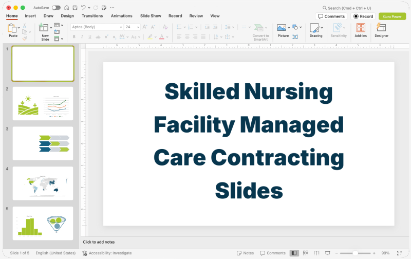 Skilled Nursing Facility Managed Care Contracting Slides