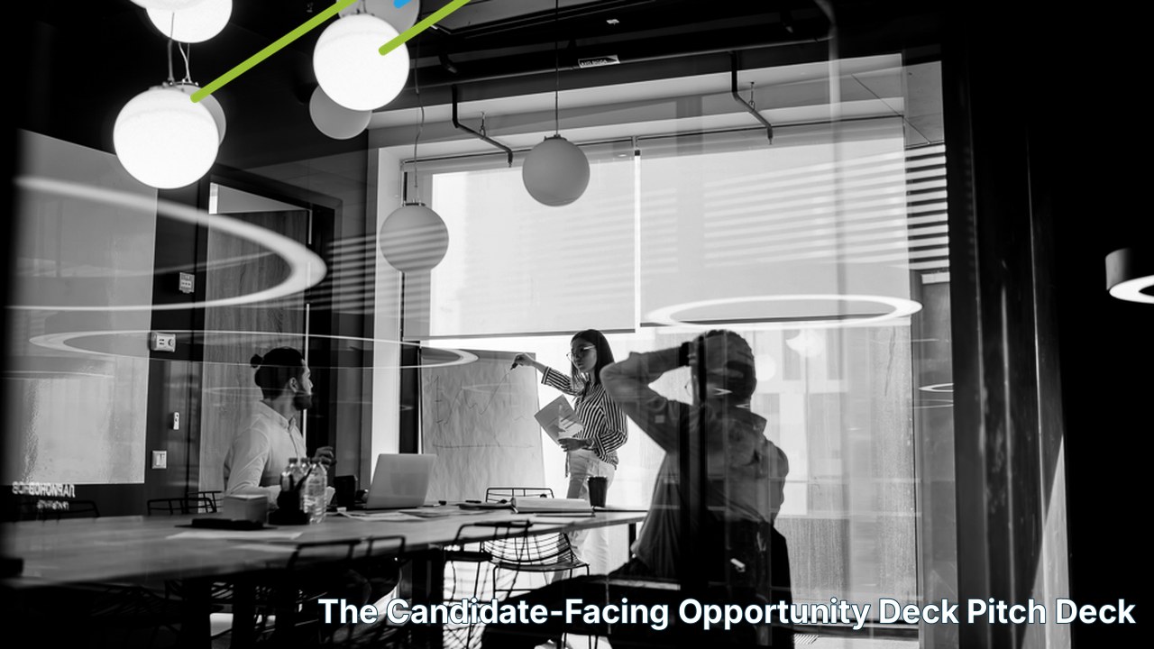 the-candidate-facing-opportunity-deck-presentation-design-hero