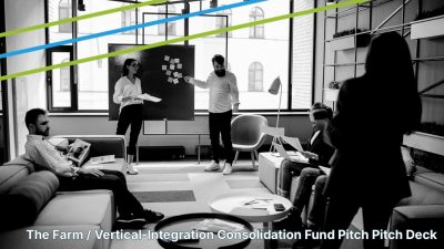 the-farm-vertical-integration-consolidation-fund-pitch-presentation-design-hero