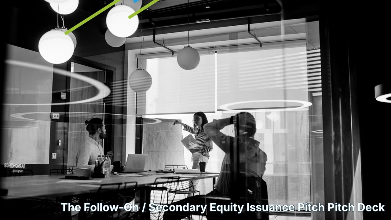 the-follow-on-secondary-equity-issuance-pitch-presentation-design-hero