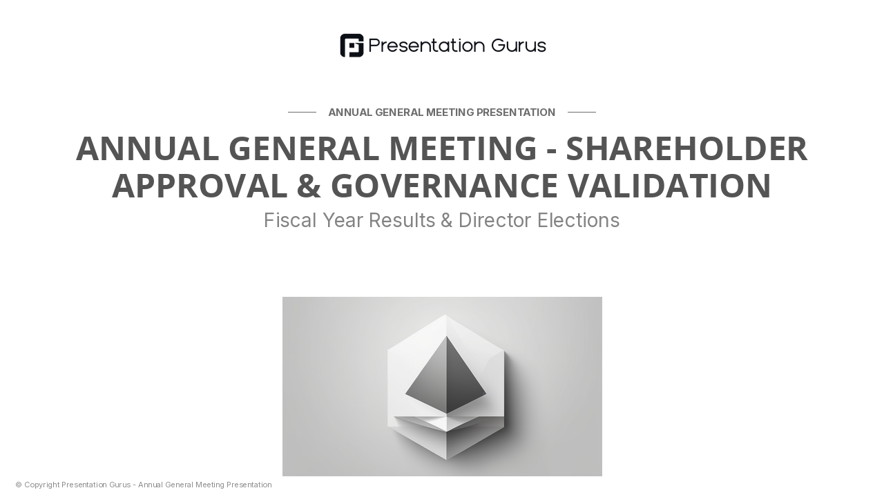 Shareholders Welcome & Meeting Objectives