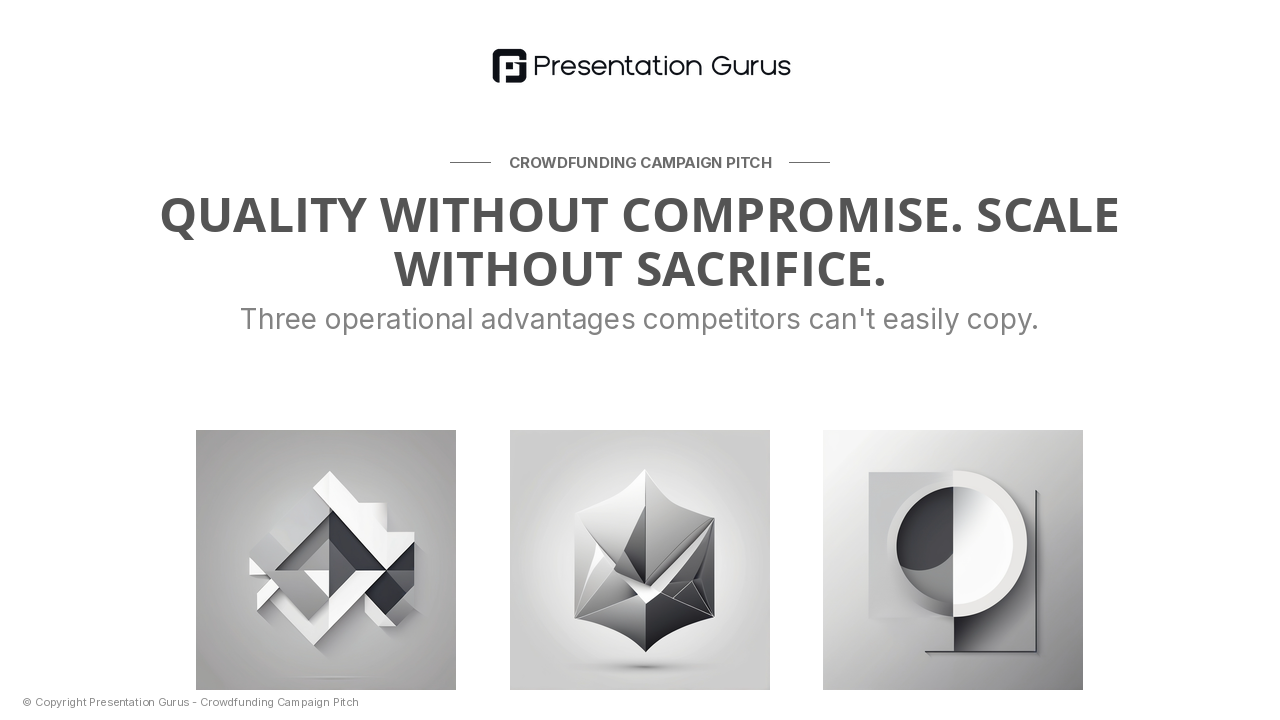 Our Competitive Edge