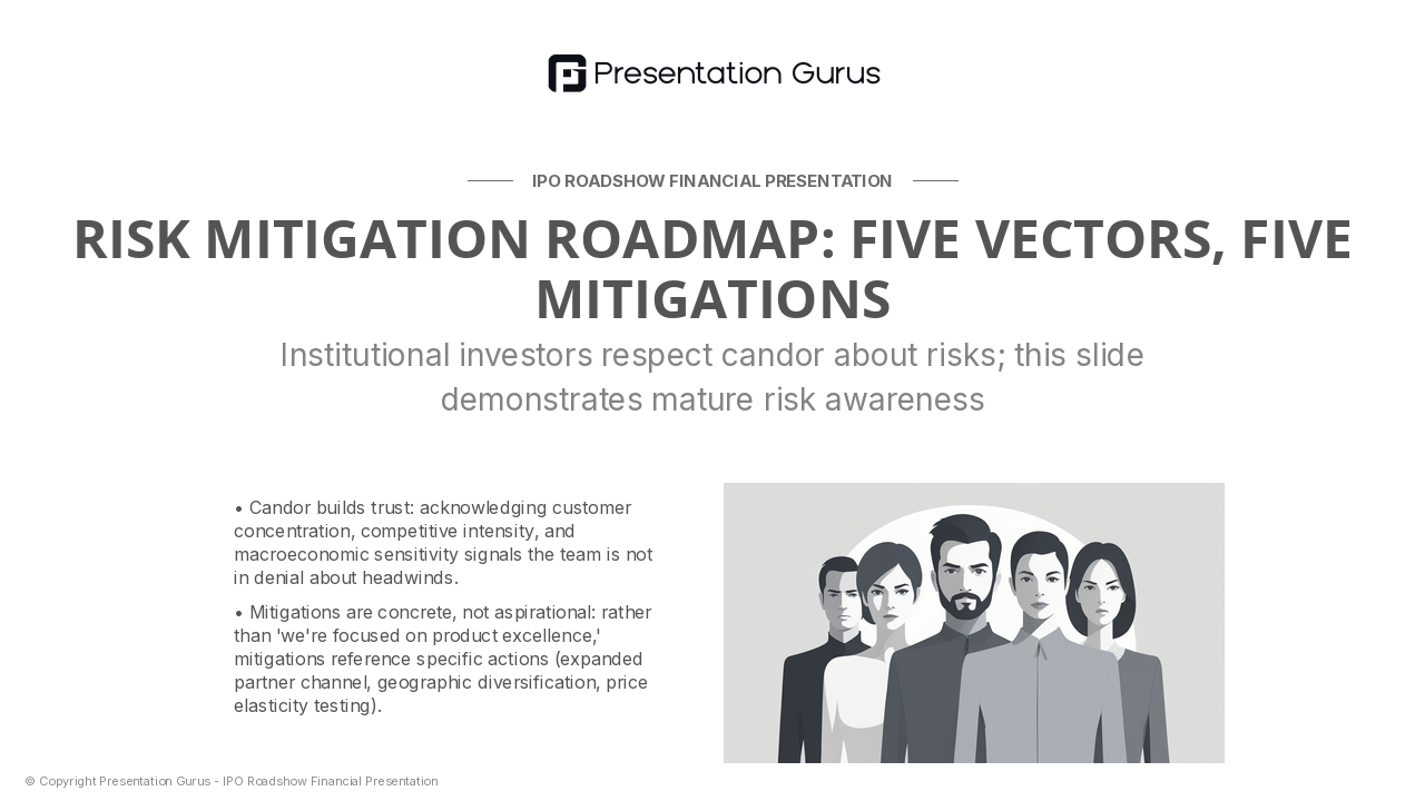 Risk Mitigation & Growth Catalysts