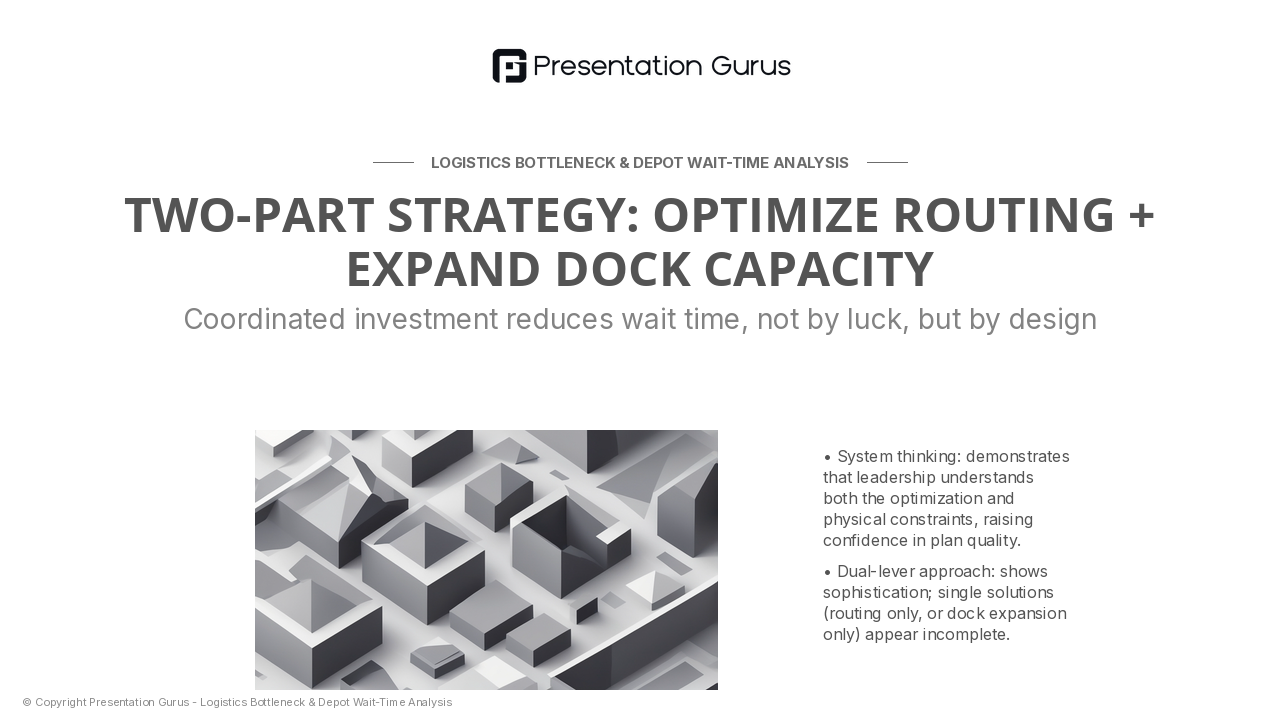 The Bottleneck Blueprint: Routing Optimization + Dock Expansion Strategy