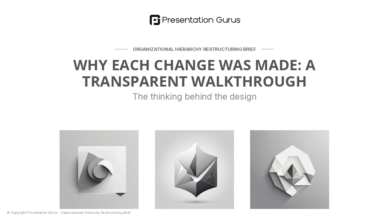 Transparency: The Organizational Logic Behind Each Change