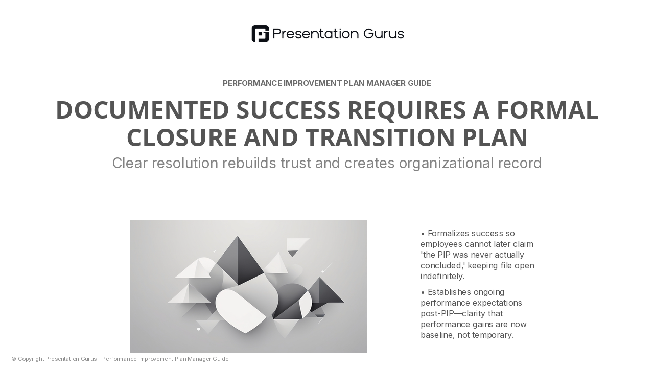 When Performance Improves (Successful Resolution)
